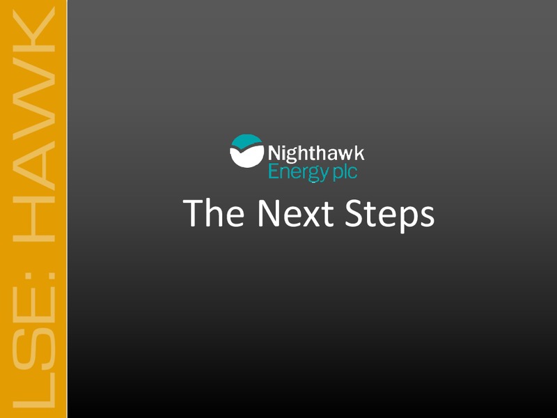 Investor Presentation – Nighthawk Energy Plc – slide 21