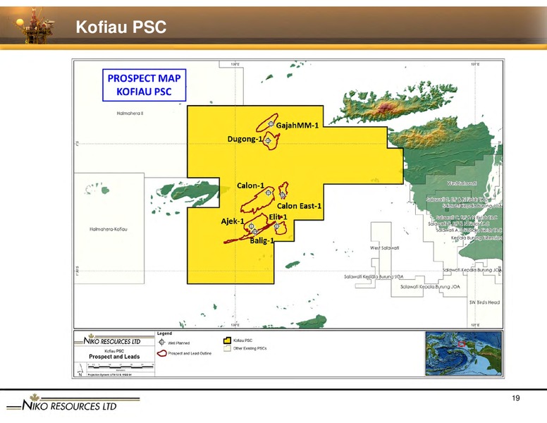 SEPTEMBER 2012 GLOBAL ENERGY CONFERENCE – Niko Resources Ltd. – slide 19
