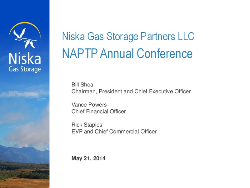 NAPTP Annual Conference – Niska Gas Storage Partners Llc – slide 1