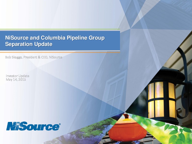 MAY 2015 INVESTOR PRESENTATION – Nisource Inc. – slide 2