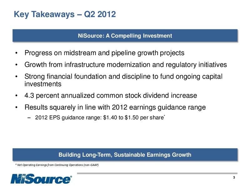 Q2 2012 EARNINGS CALL – Nisource Inc. – slide 2
