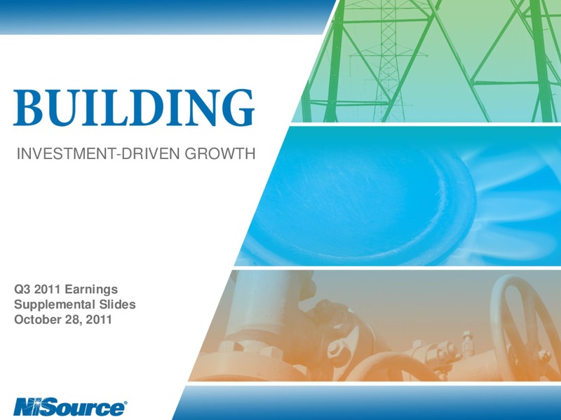 Q3 2011 EARNINGS CALL – Nisource Inc. – slide 1