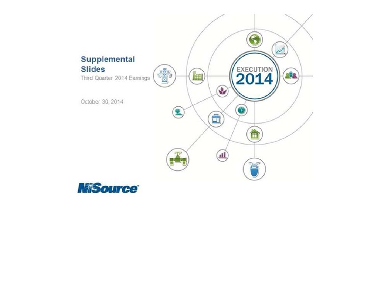 Q3 2014 EARNINGS CALL – Nisource Inc. – slide 1