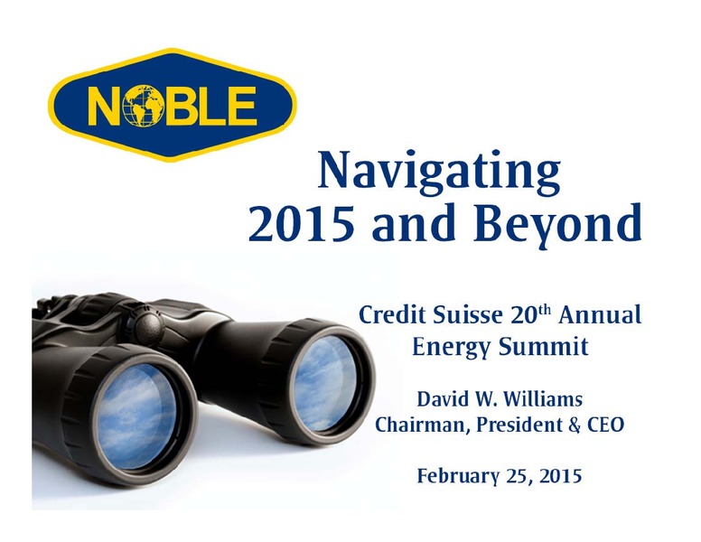 Credit Suisse 20th Annual Energy Summit – Noble Corporation plc – slide 1
