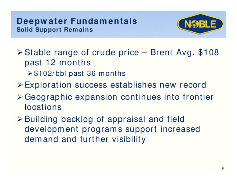 HOWARD WEIL 41ST ANNUAL ENERGY CONFERENCE – Noble Corporation plc – slide 7