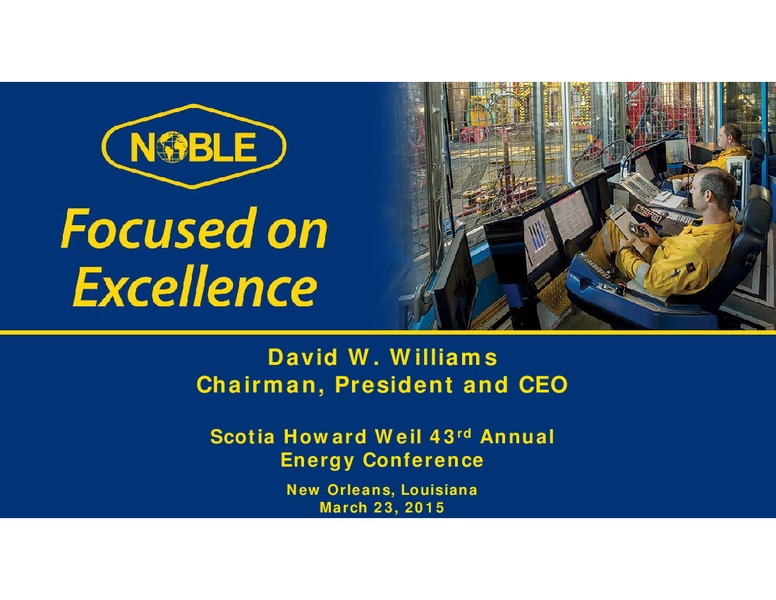 SCOTIA HOWARD WEIL 43RD ANNUAL ENERGY CONFERENCE – Noble Corporation plc – slide 1