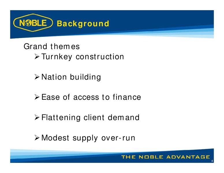 LUNCH WITH MANAGEMENT – Noble Corporation plc – slide 3