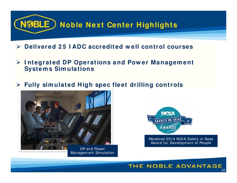 LUNCH WITH MANAGEMENT – Noble Corporation plc – slide 19