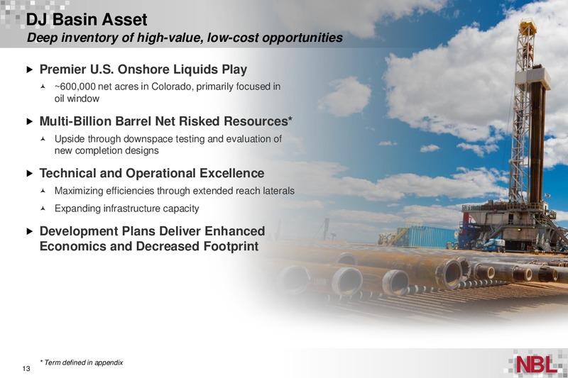 Investor Handout – Noble Energy, Inc. – slide 13
