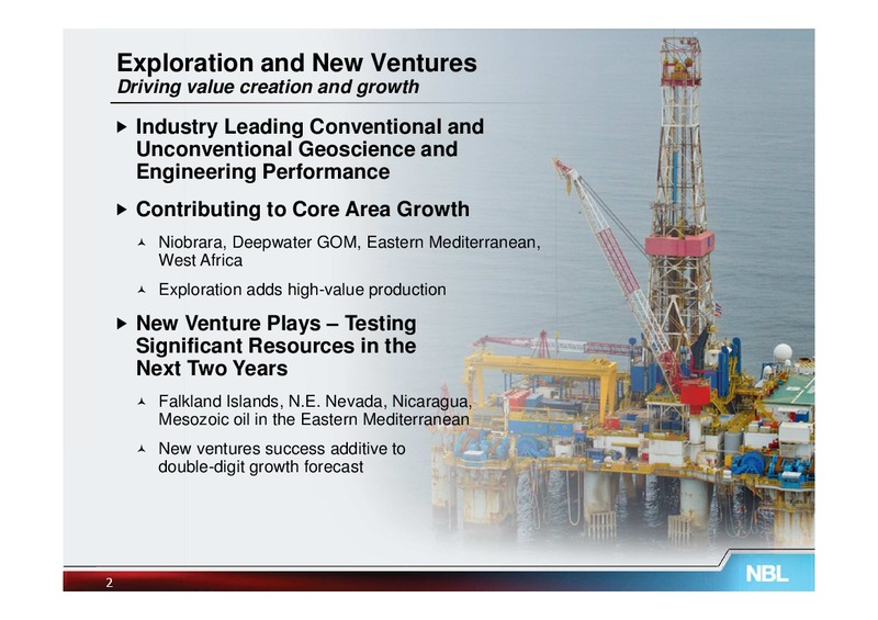 EXPLORATION – Noble Energy, Inc. – slide 2