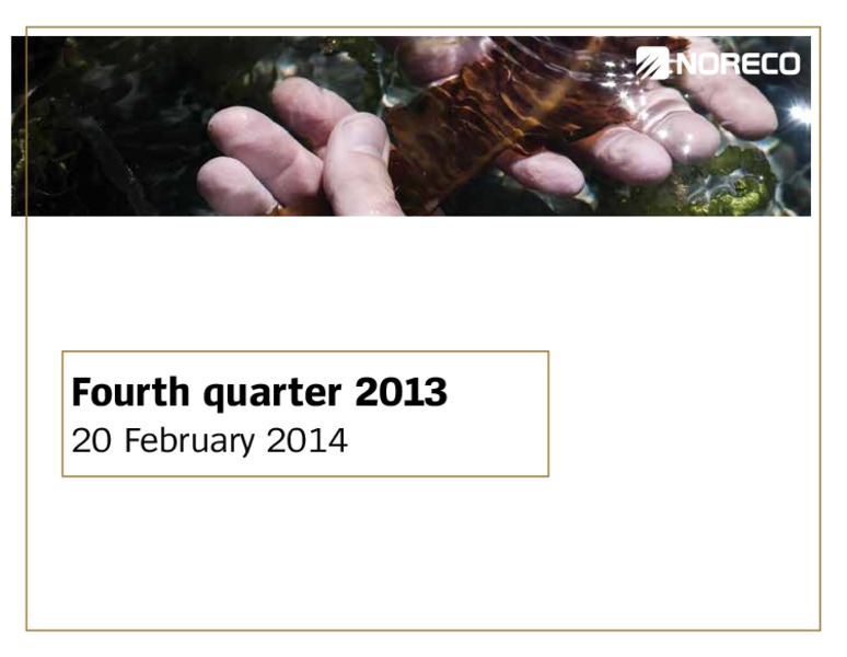 Fourth quarter 2013 – Noreco – slide 1