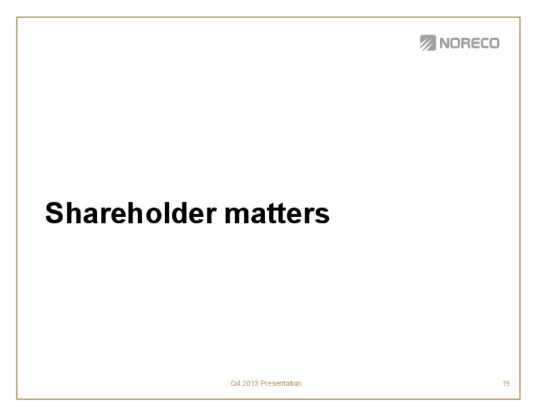 Fourth quarter 2013 – Noreco – slide 19