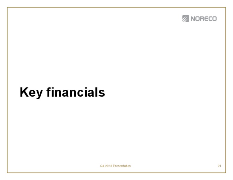 Fourth quarter 2013 – Noreco – slide 21