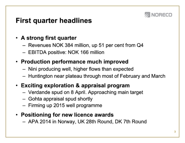 First quarter 2014 – Noreco – slide 3