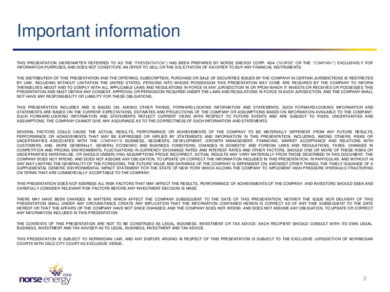 Third Quarter 2012 Shareholder Presentation – Norse Energy Corp. Asa – slide 2