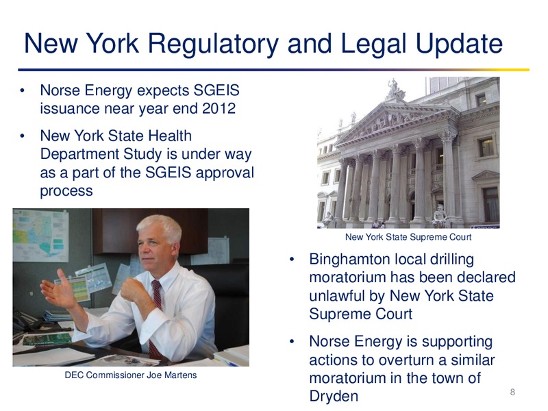 Third Quarter 2012 Shareholder Presentation – Norse Energy Corp. Asa – slide 8