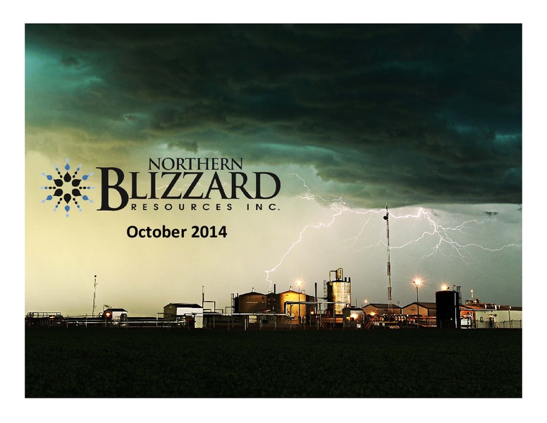 Investor Presentation – Northern Blizzard Resources Inc – slide 1