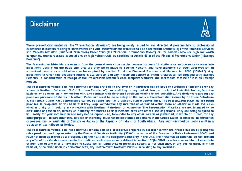 APRIL 2013 INVESTOR PRESENTATION – Northern Petroleum Plc – slide 2