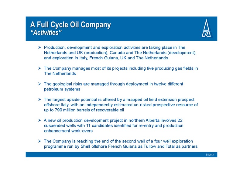 APRIL 2013 INVESTOR PRESENTATION – Northern Petroleum Plc – slide 4