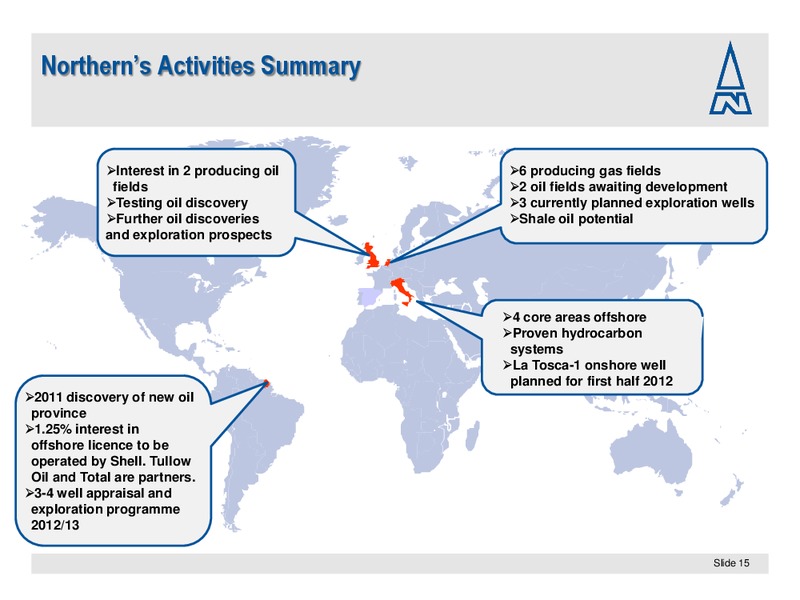 APRIL 2012 INVESTOR PRESENTATION – Northern Petroleum Plc – slide 15