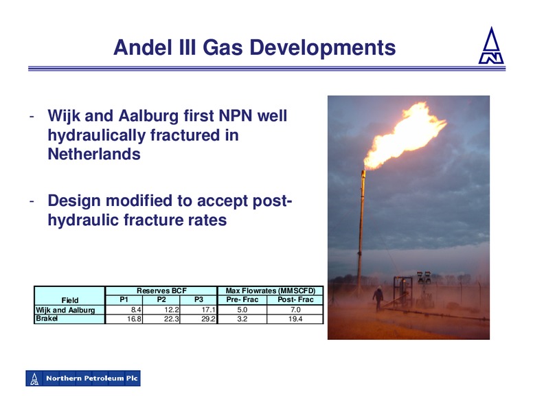 JULY 2009 CORPORATE PRESENTATION – Northern Petroleum Plc – slide 16
