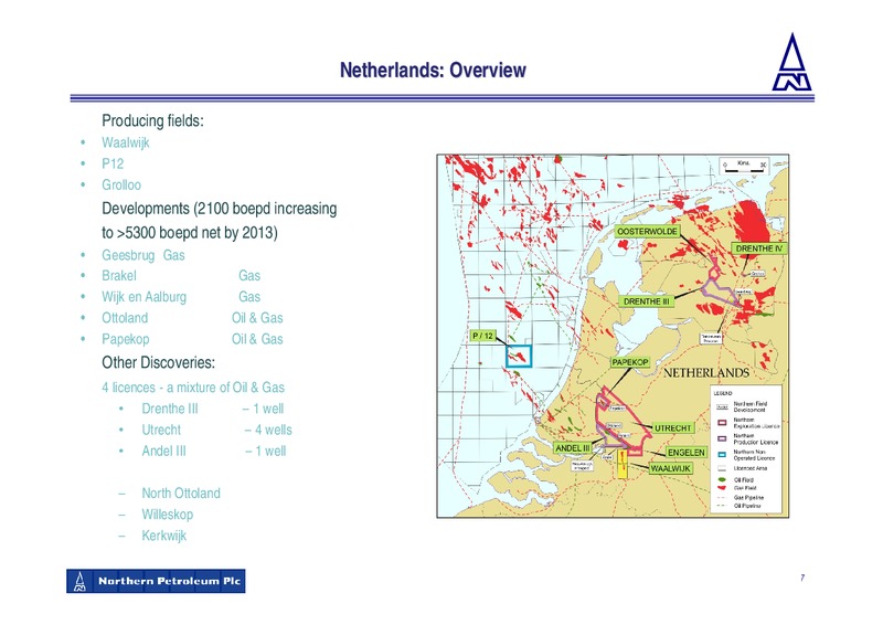 DECEMBER 2009 CORPORATE PRESENTATION – Northern Petroleum Plc – slide 7