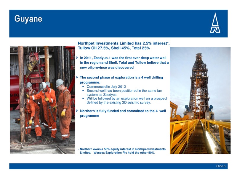 NOVEMBER 2012 INVESTOR PRESENTATION – Northern Petroleum Plc – slide 6