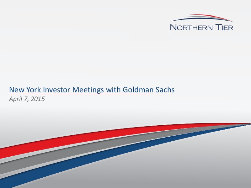 NEW YORK INVESTOR MEETINGS WITH GOLDMAN SACHS – Northern Tier Energy Lp – slide 1