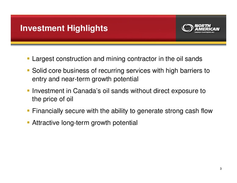 FEBRUARY 2010 INVESTOR PRESENTATION – North American Energy Partners Inc. – slide 3