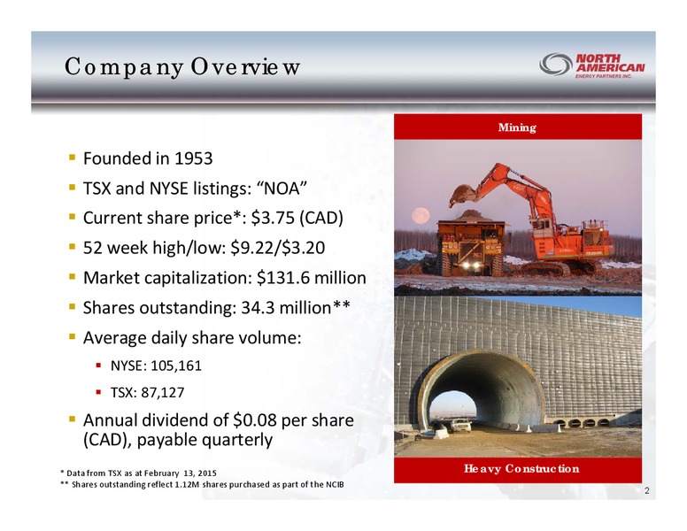INVESTOR PRESENTATION – North American Energy Partners Inc. – slide 2