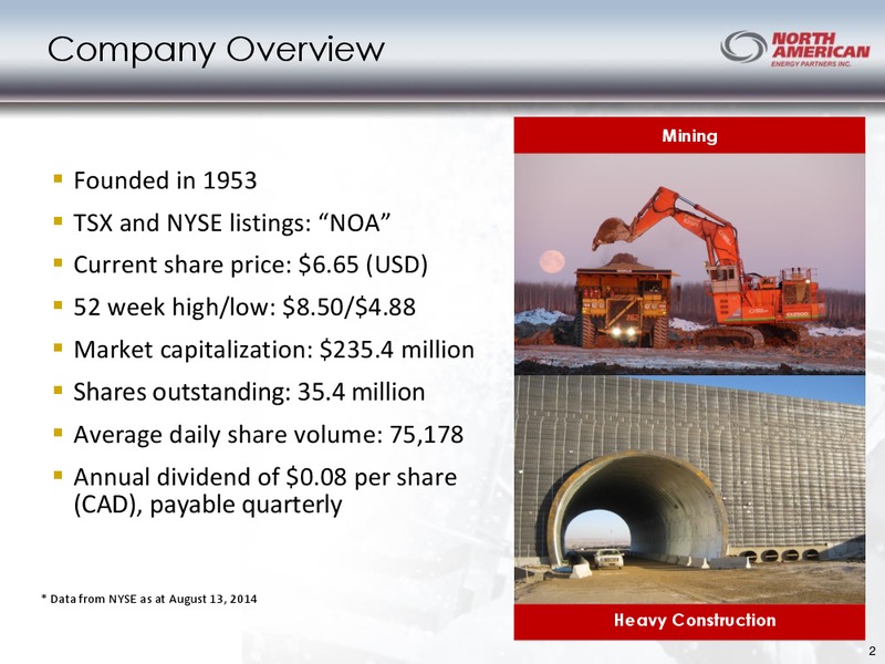Q2 2014 RESULTS – North American Energy Partners Inc. – slide 2
