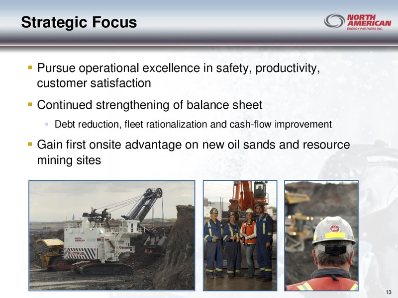 SEPTEMEBER 2013 INVESTOR PRESENTATION – North American Energy Partners Inc. – slide 13