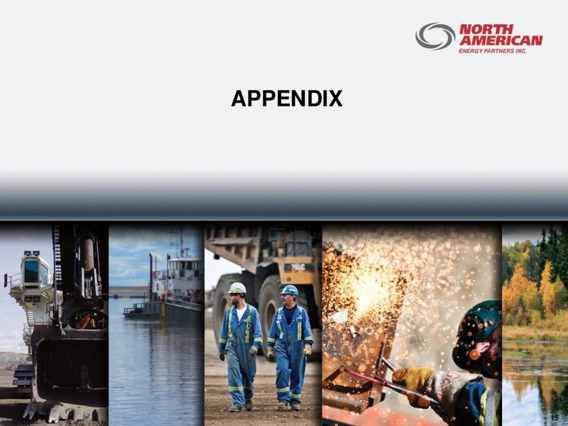 SEPTEMEBER 2013 INVESTOR PRESENTATION – North American Energy Partners Inc. – slide 15