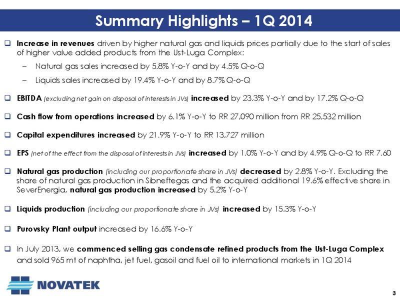 Q1 2014 EARNINGS CALL – Novatek – slide 2