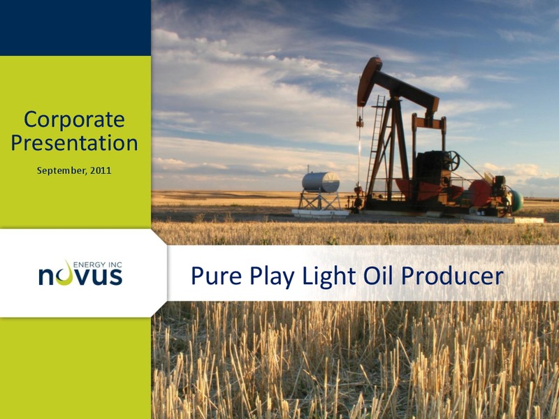 SEPTEMBER 2011 CORPORATE PRESENTATION – Novus Energy Inc. – slide 1