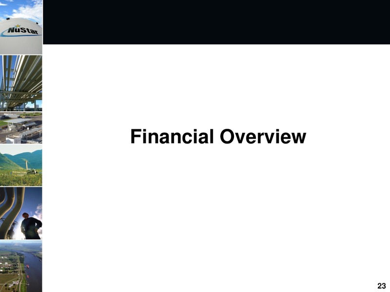 2013 WELLS FARGO SECURITIES 12TH ANNUAL PIPELINE MLP AND ENERGY SYMPOSIUM – Nustar Energy L.P. – slide 22