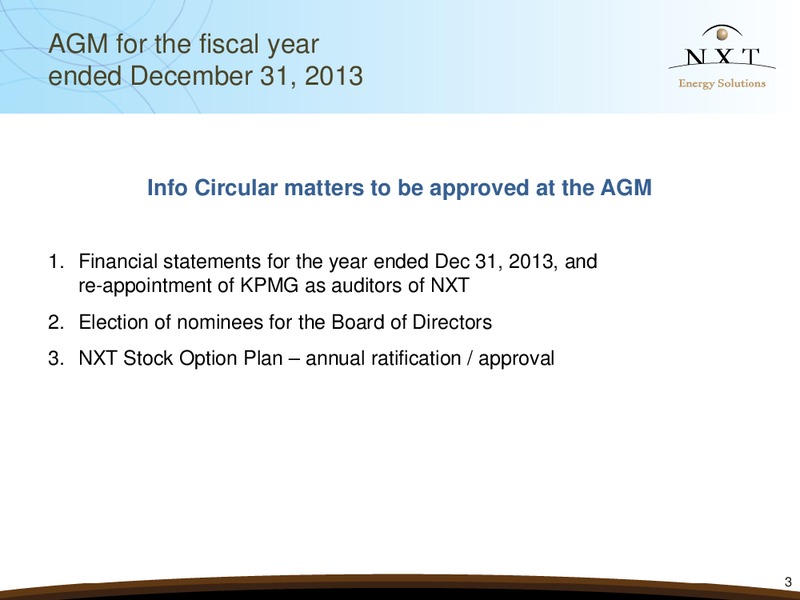 ANNUAL GENERAL MEETING SANTA BARBARA CA – Nxt Energy Solutions, Inc. – slide 2