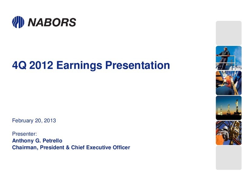 Q4 2012 EARNINGS CALL – Nabors Industries Ltd. – slide 1