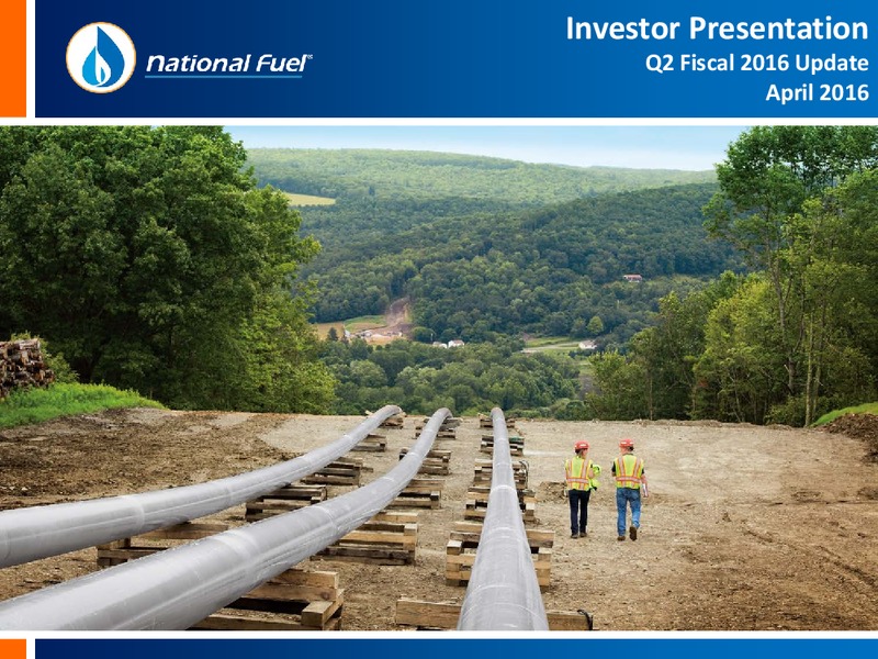 Q2 Fiscal 2016 Update – National Fuel Gas Co. – slide 1