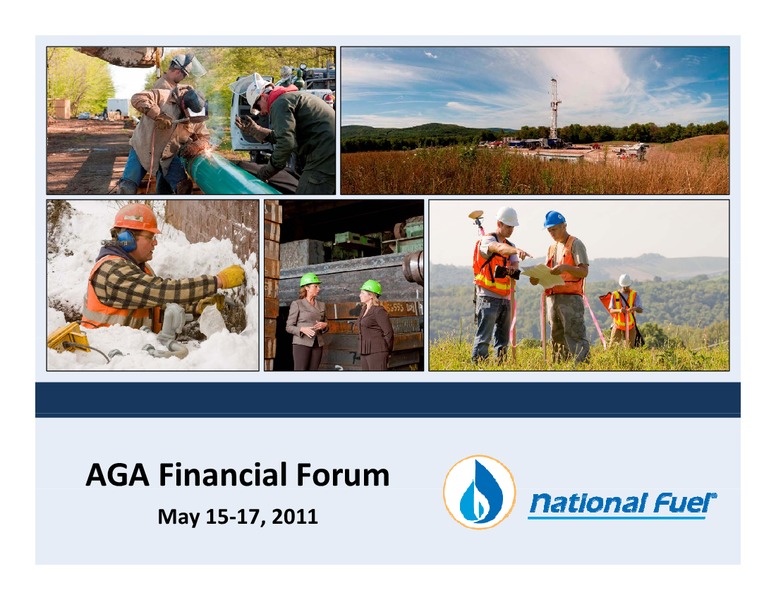 The AGA Financial Forum – National Fuel Gas Co. – slide 1