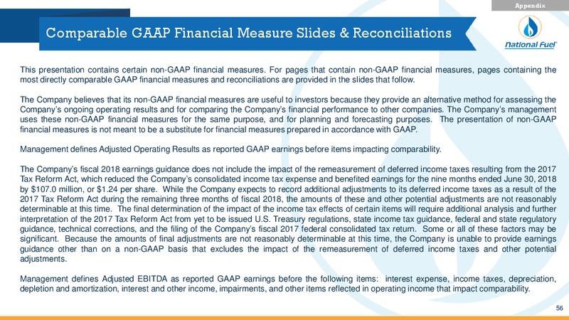 3Q 2018 Investor Presentation – National Fuel Gas Co. – slide 55