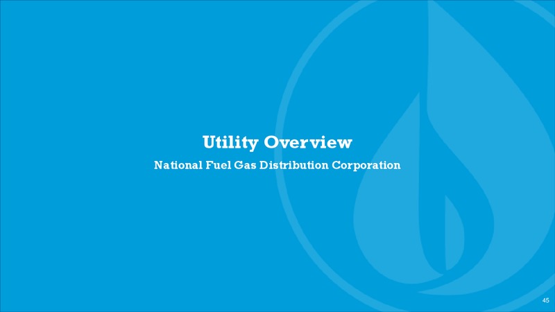 Investor Presentation – National Fuel Gas Co. – slide 44