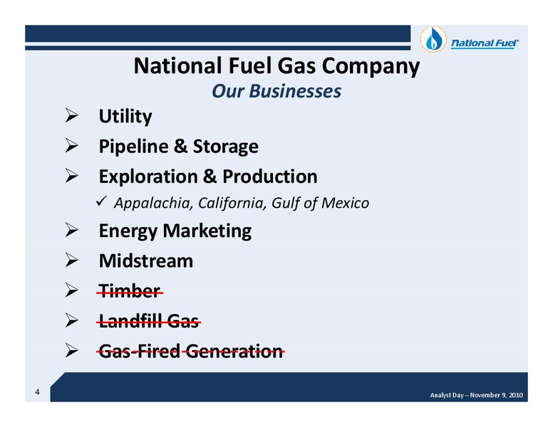 Fiscal 2010 Year End Analyst Day – National Fuel Gas Co. – slide 3