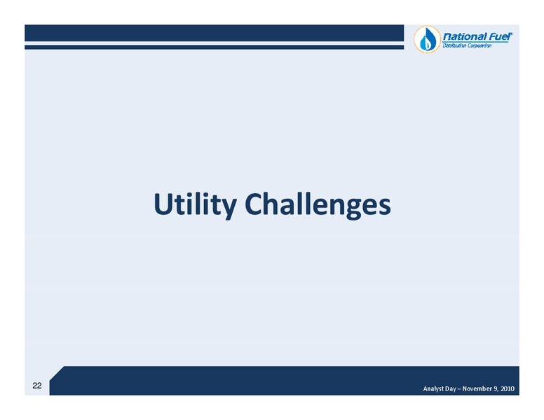 Fiscal 2010 Year End Analyst Day – National Fuel Gas Co. – slide 21