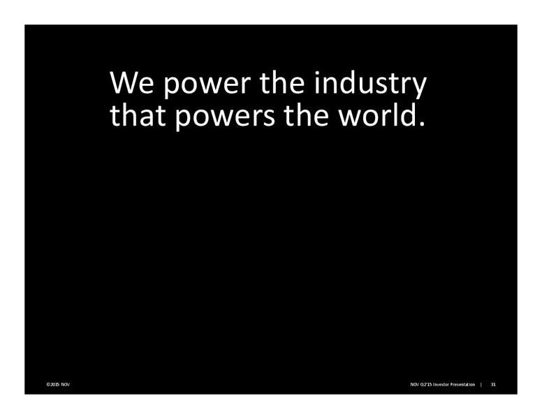 Barclay CEO Energy Power Conference – National Oilwell Varco, Inc. – slide 31