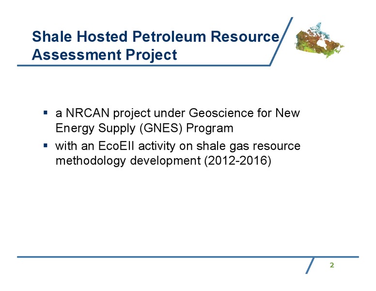 JUNE 2013 INVESTOR PRESENTATION – Natural Resources Canada – slide 2