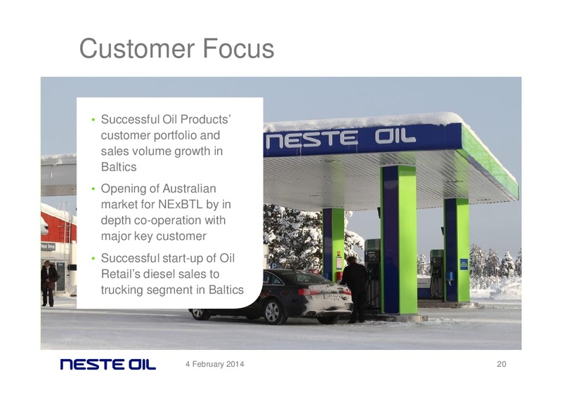 FINANCIAL STATEMENTS 2013 – Neste Oil – slide 19
