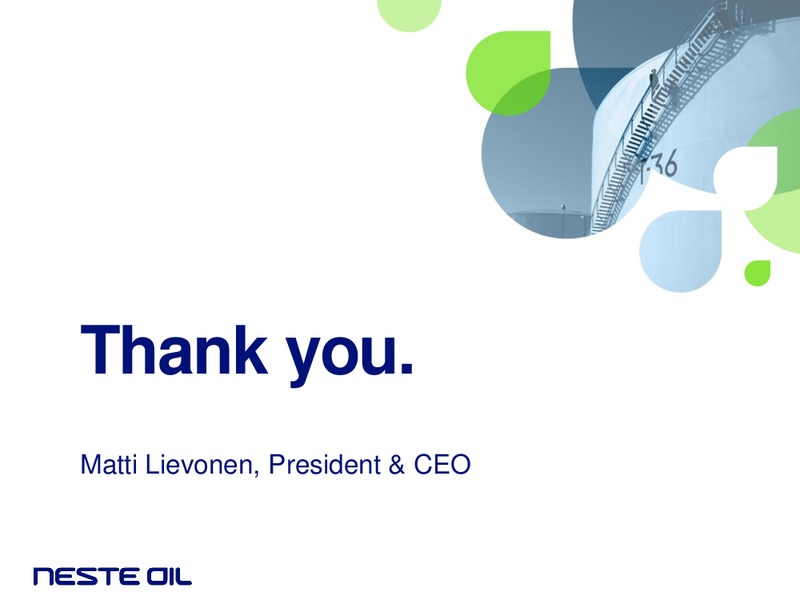 FEBRUARY 2015 INVESTOR PRESENTATION – Neste Oil – slide 30