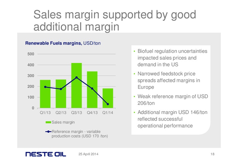 Q1 2014 RESULTS – Neste Oil – slide 17