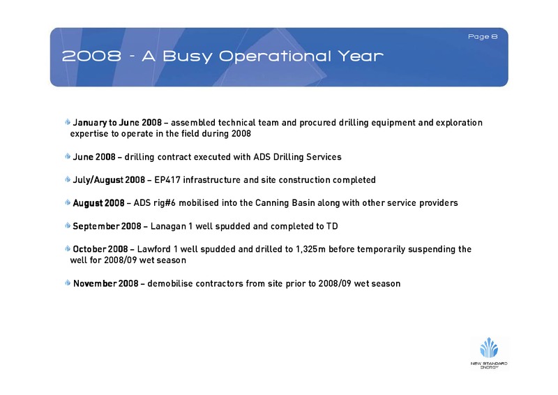 NOVEMBER 2008 INVESTOR PRESENTATION – New Standard Energy – slide 8